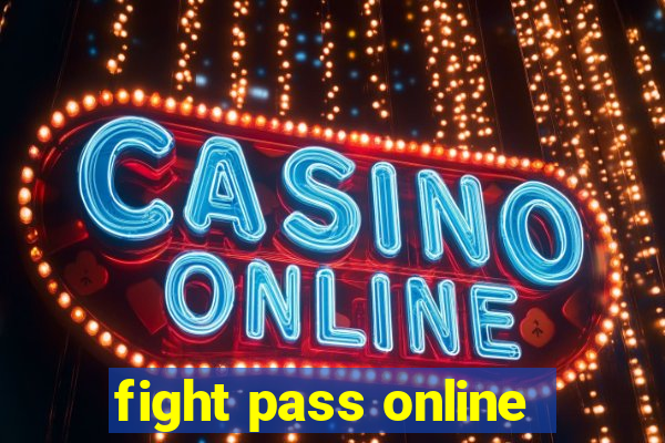 fight pass online